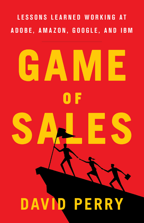 Game of Sales -  David Perry