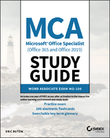 MCA Microsoft Office Specialist (Office 365 and Office 2019) Study Guide - Eric Butow