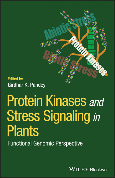 Protein Kinases and Stress Signaling in Plants - 