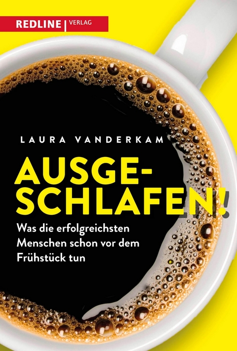 Ausgeschlafen! - Laura Vanderkam