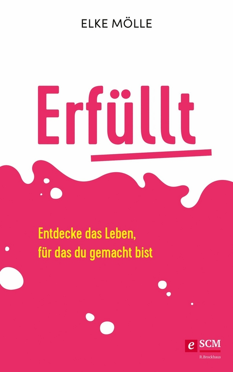 Erfüllt - Elke Mölle