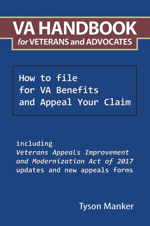 Va Handbook for Veterans and Advocates -  Tyson Manker