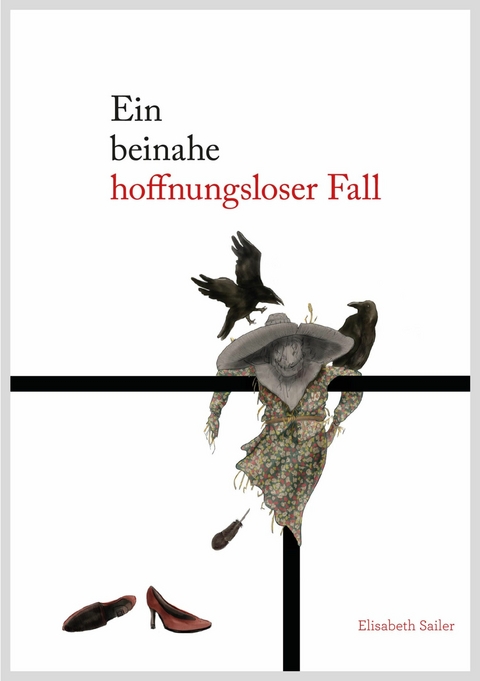 Ein beinahe hoffnungsloser Fall - Elisabeth Hug