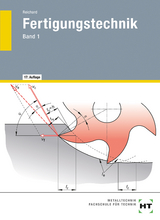 Fertigungstechnik - Alfred Reichard, Josef Pitz, Werner Ricker, Peter Weiss