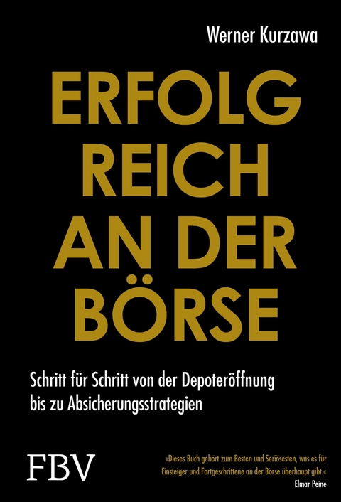 Erfolgreich an der Börse - Werner Kurzawa