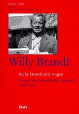 Berliner Ausgabe / Mehr Demokratie wagen - Willy Brandt