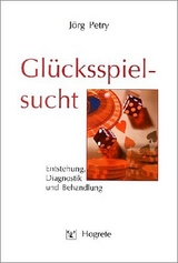 Glücksspielsucht - Jörg Petry