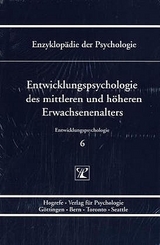 Entwicklungspsychologie des mittleren und höheren Erwachsenenalters - 