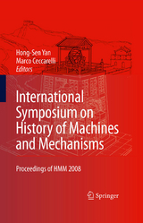 International Symposium on History of Machines and Mechanisms - 