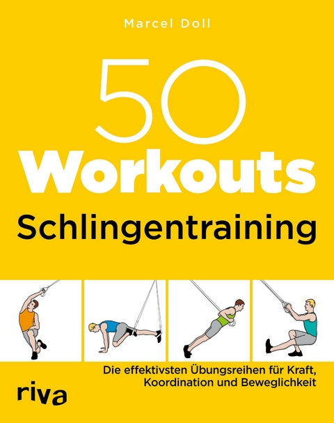 50 Workouts - Schlingentraining -  Marcel Doll