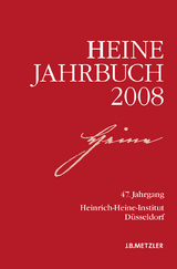 Heine-Jahrbuch 2008 - Kruse, Joseph A.; Brenner-Wilczek, Sabine