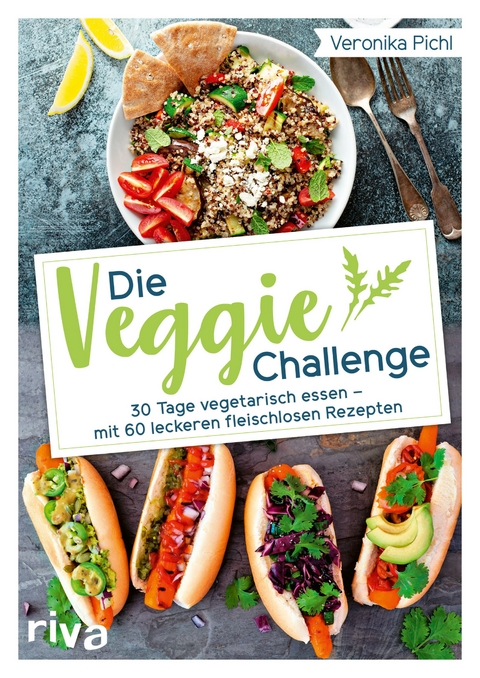 Die Veggie-Challenge - Veronika Pichl