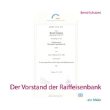 Der Vorstand der Raiffeisenbank - Bernd Schubert