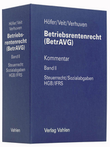 Betriebsrentenrecht (BetrAVG) - Höfer, Reinhold; Veit, Annekatrin; Verhuven, Thomas