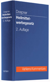 Heilmittelwerbegesetz - Doepner, Ulf