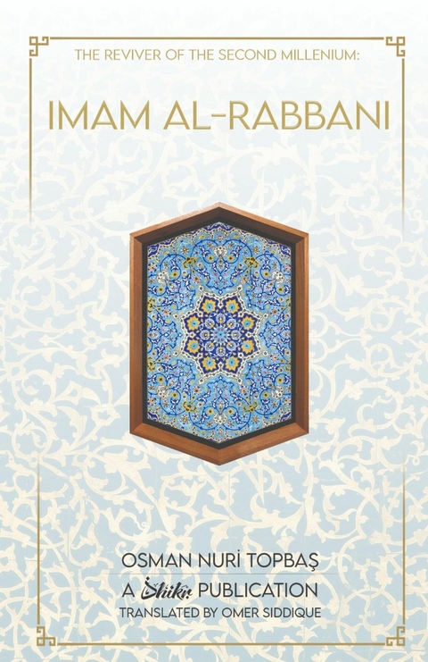 Imam Al-Rabbani - Osman Nuri Topbas