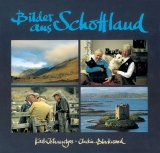 Bilder aus Schottland - Johaentges, Karl; Blackwood, Jackie; Johaentges, Karl