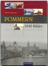 Pommern in 1440 Bildern - Klaus Granzow