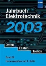 Jahrbuch Elektrotechnik. Daten, Fakten, Trends - 