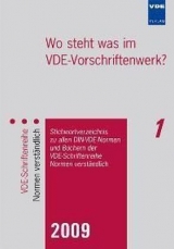 Wo steht was im VDE-Vorschriftenwerk? 2009 - VDE VERLAG GMBH