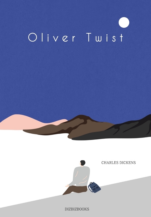 Oliver Twist - Charles Dickens