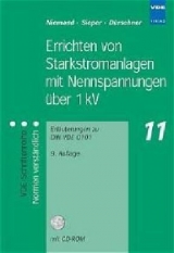 Errichten von Starkstromanlagen mit Nennspannungen über 1kV - Thomas Niemand, Peter Sieper, Rolf M Dürschner