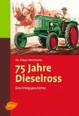 75 Jahre Dieselross - Klaus Herrmann