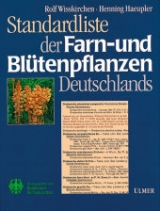 Standardliste der Farn- und Blütenpflanzen Deutschlands - Rolf Wisskirchen, Henning Haeupler