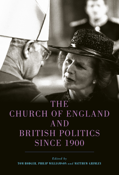 The Church of England and British Politics since 1900 - 