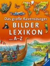 Das große Ravensburger Bilderlexikon von A-Z - Patricia Mennen