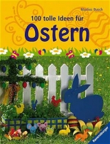 100 tolle Ideen für Ostern - Marlies Busch