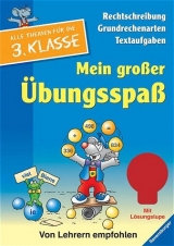 Mein grosser Übungsspass (3. Klasse) - Bruna van Libski, Claudia Högemann, Reinhild Miedzybrocki, Rosemarie Wolff