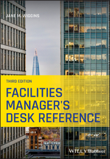 Facilities Manager's Desk Reference - Jane M. Wiggins