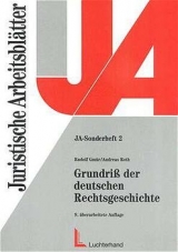 Grundriss der deutschen Rechtsgeschichte - Gmür, Rudolf