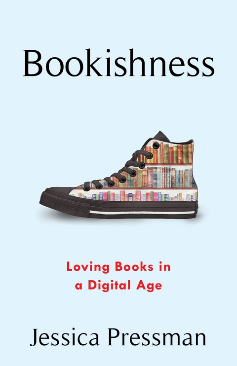 Bookishness -  Jessica Pressman