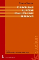 22 Probleme aus dem Familien- und Erbrecht - Dietrich Simon, Olaf Werner