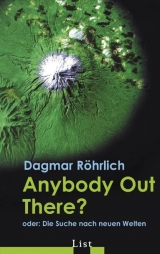 Anybody Out There? - Dagmar Röhrlich