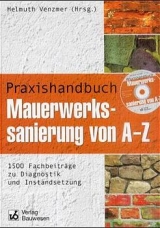 Praxishandbuch Mauerwerkssanierung von A - Z - 