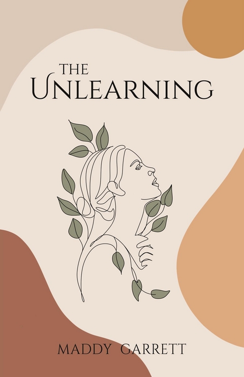 The Unlearning - Maddy Garrett