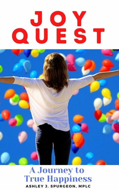 Joy Quest - Ashley J Spurgeon