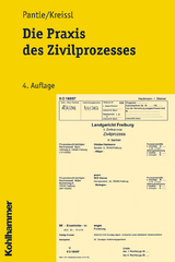 Die Praxis des Zivilprozesses - Norbert Pantle, Stephan Kreissl