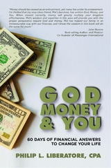 God, Money & You - Philip L Liberatore