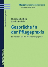 Gespräche in der Pflegepraxis - Christian Loffing, Sandra Lang