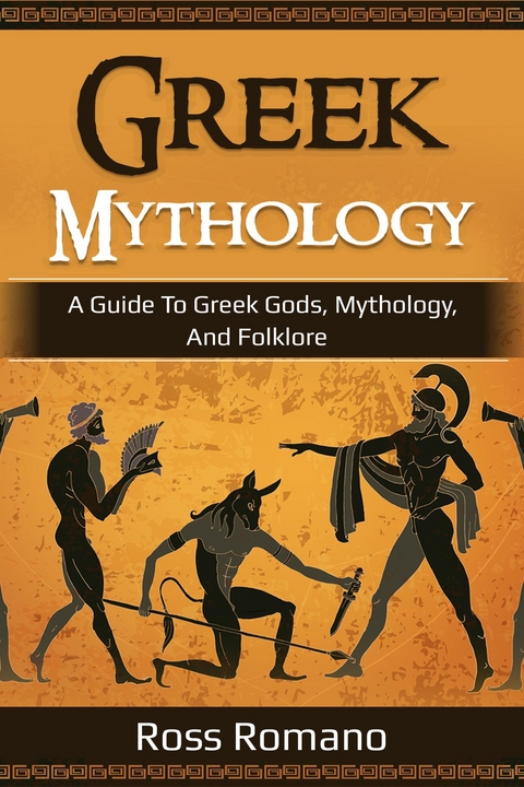 Greek Mythology -  Ross Romano