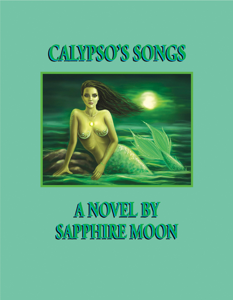 Calypso's Songs -  Sapphire Moon