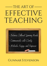 The Art of Effective Teaching - Gunnar Stevenson