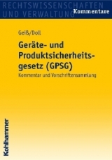 Geräte- und Produktsicherheitsgesetz (GPSG) - Joachim Geiß, Wolfgang Doll