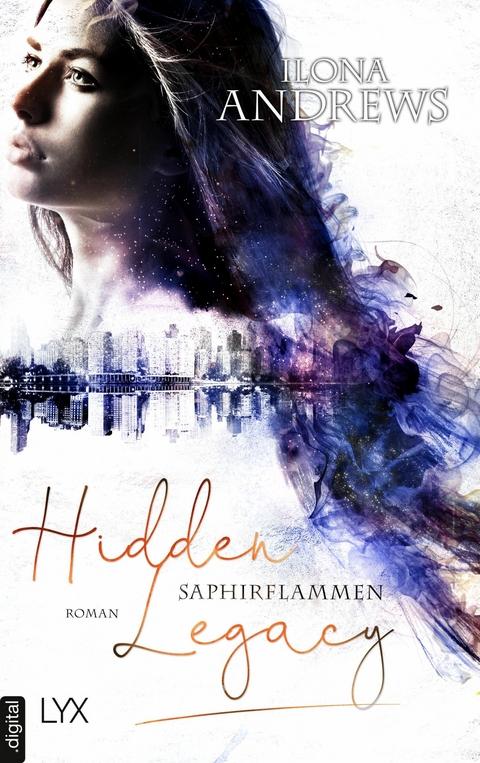 Hidden Legacy  - Saphirflammen -  Ilona Andrews