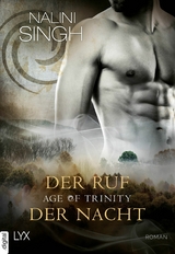 Age of Trinity - Der Ruf der Nacht -  Nalini Singh