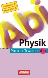 Pocket Teacher Abi. Sekundarstufe II -Bisherige Ausgabe / Physik - Hans P Götz